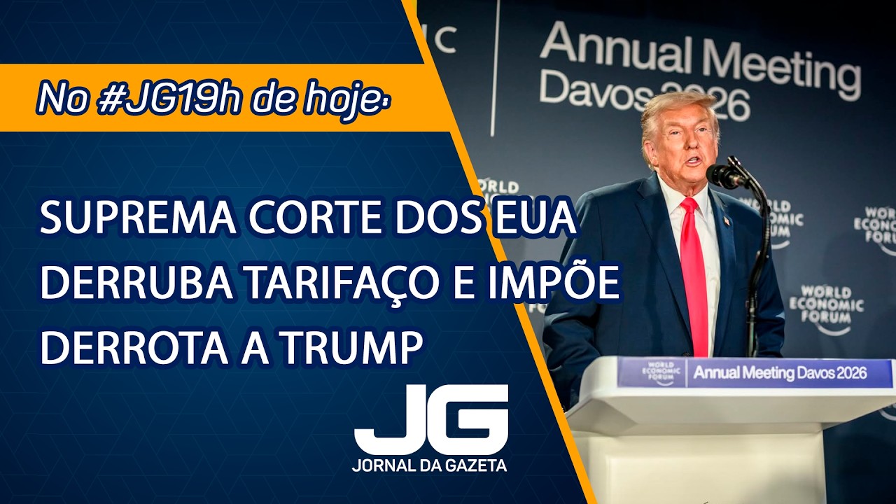 Suprema corte dos EUA derruba tarifaço e impõe derrota a Trump – Jornal da Gazeta – 20/02/2026
