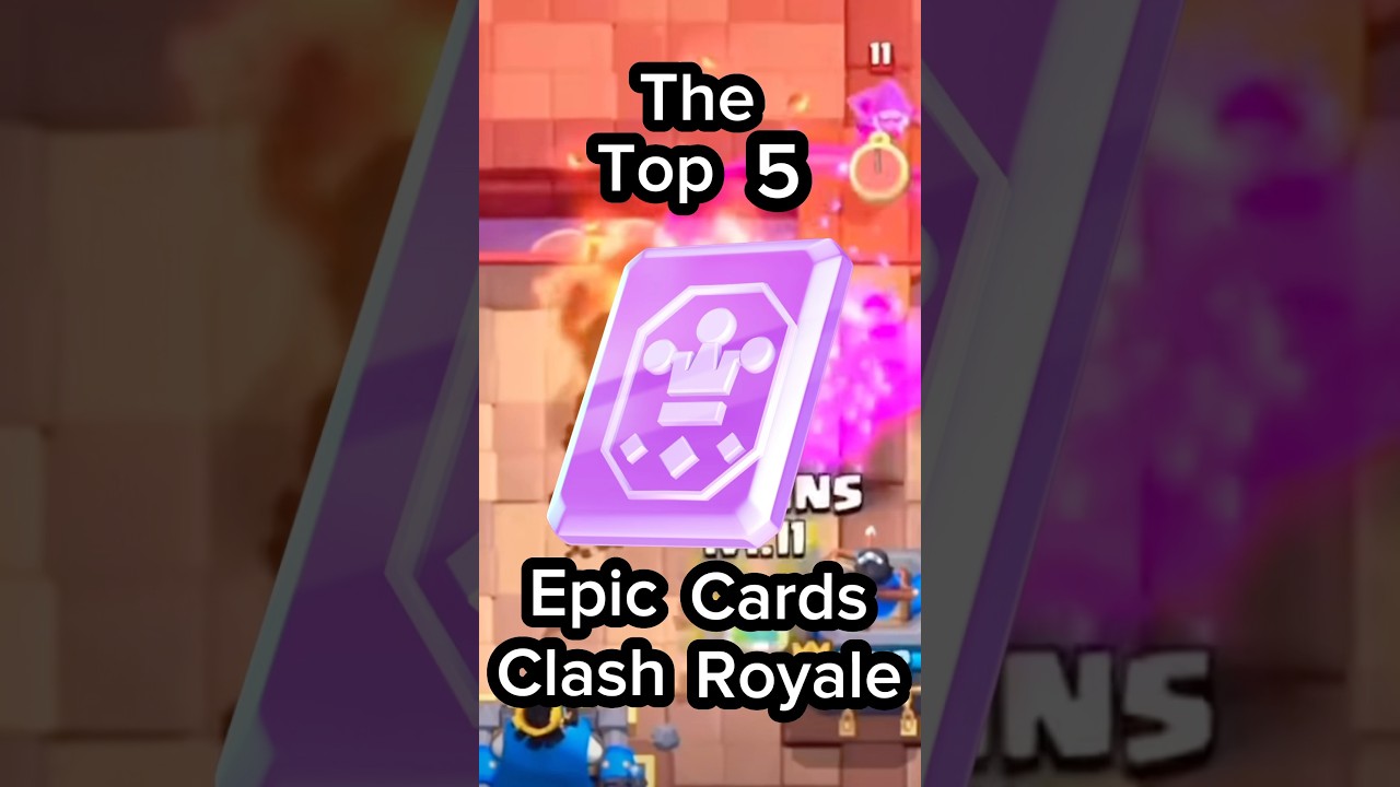 Top 5 EPIC Cards In CLASH ROYALE‼️‼️ #clashroyale #gaming #clashofclans #clash #supercell #top5