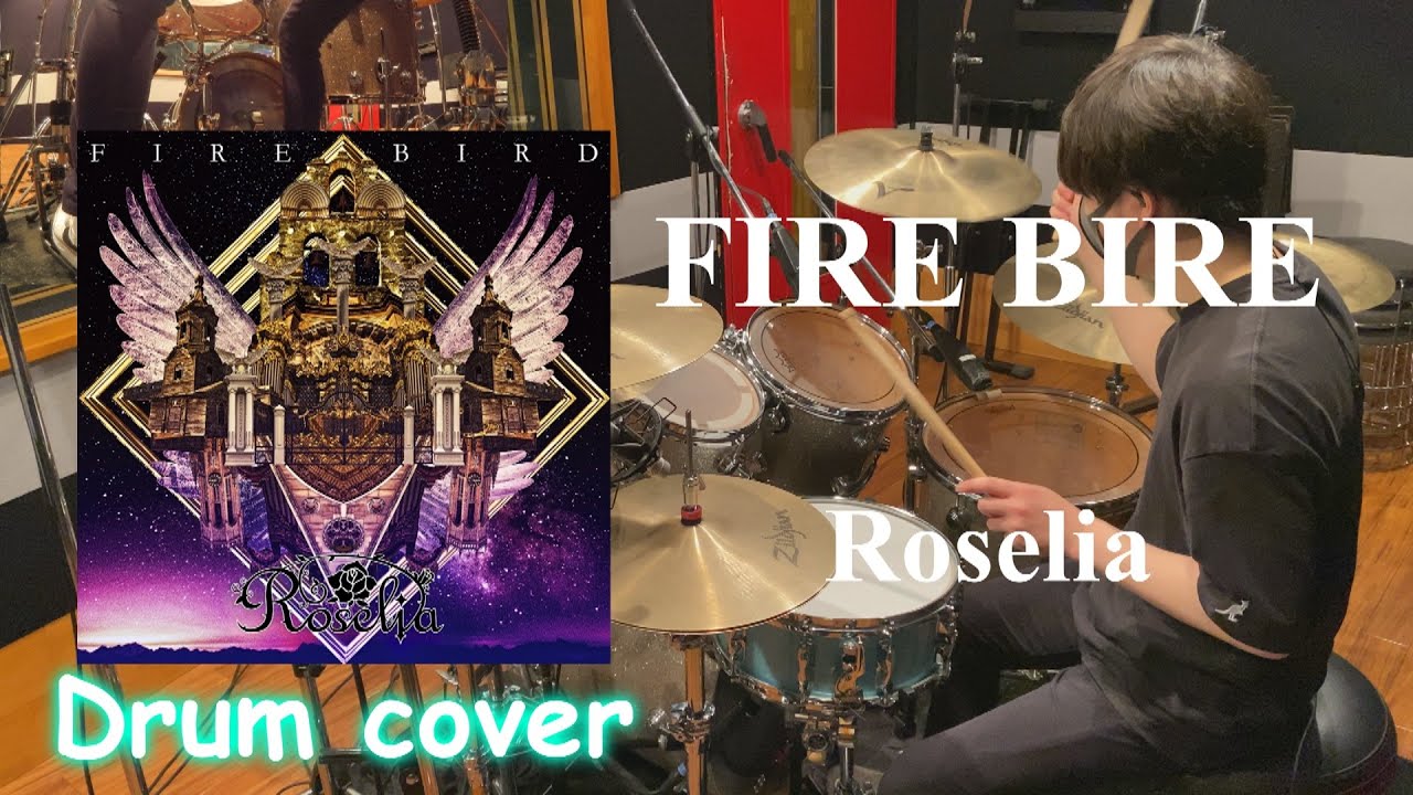 バンドリ！ FIRE BIRD Drumcover Roselia