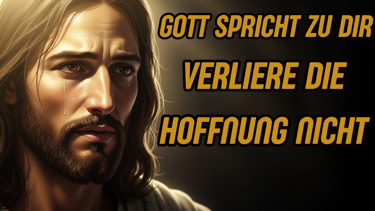 Diese Geschichte zeigt dass Gott dich niemals verlassen hat HÖRE DIR DIESE GESCHICHTE JEDEN ABEND AN
