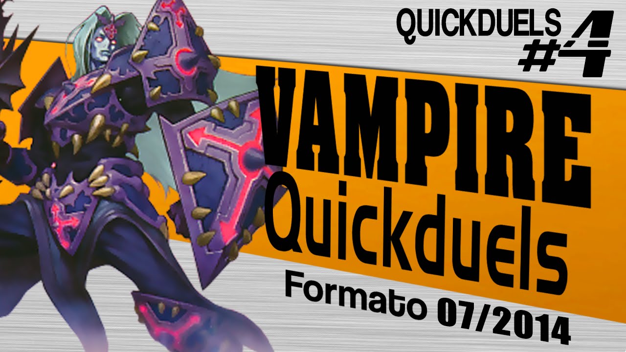 Quickduels #4 - Vampire Deck TCG (July 2014) (Yu-Gi-Oh)