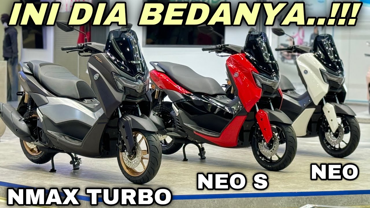 NMAX NEO VS NEO S VS TURBO TECH MAX