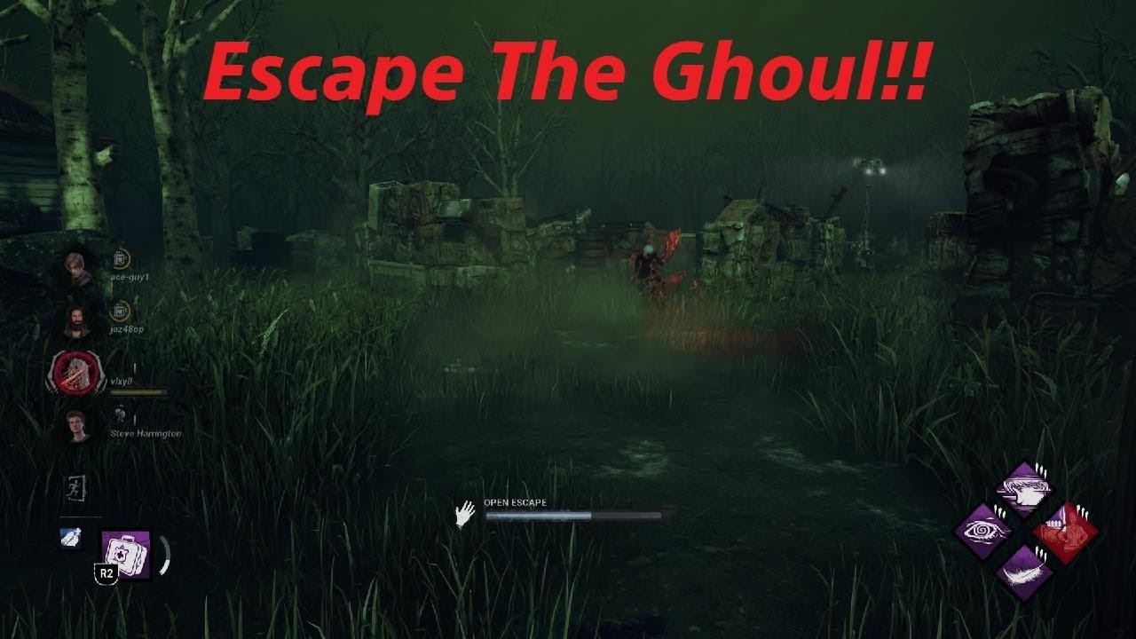Dead by Daylight Escape The Ghoul!!