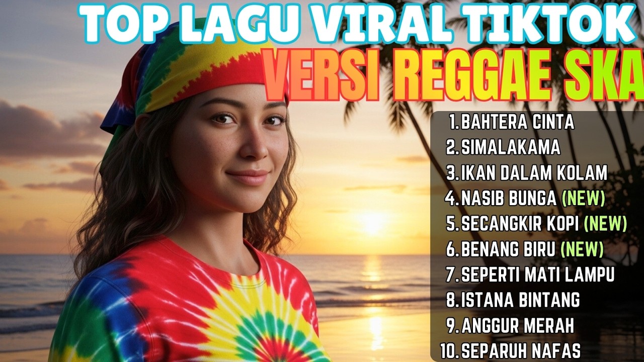 PLAYLIST REGGAE VIRAL 2026 🌴 Lagu Reggae Paling Populer & Enak Buat Santai