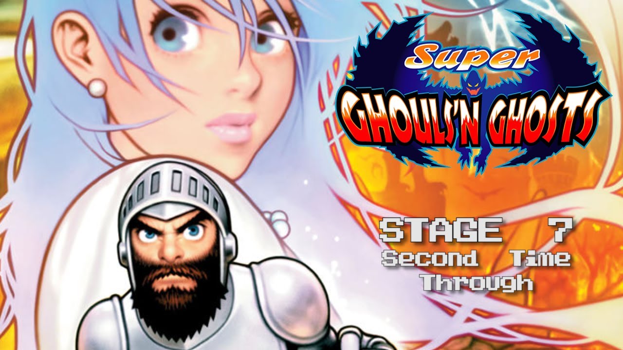Super Ghouls 'n Ghosts ~ Stage 7 Second Time