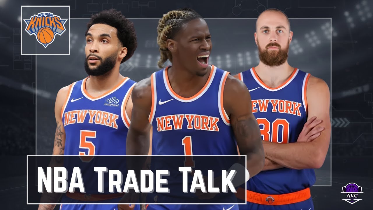 Trade Deadline Ideas For The Knicks! - New York Knicks Trades | NBA Trade Talk