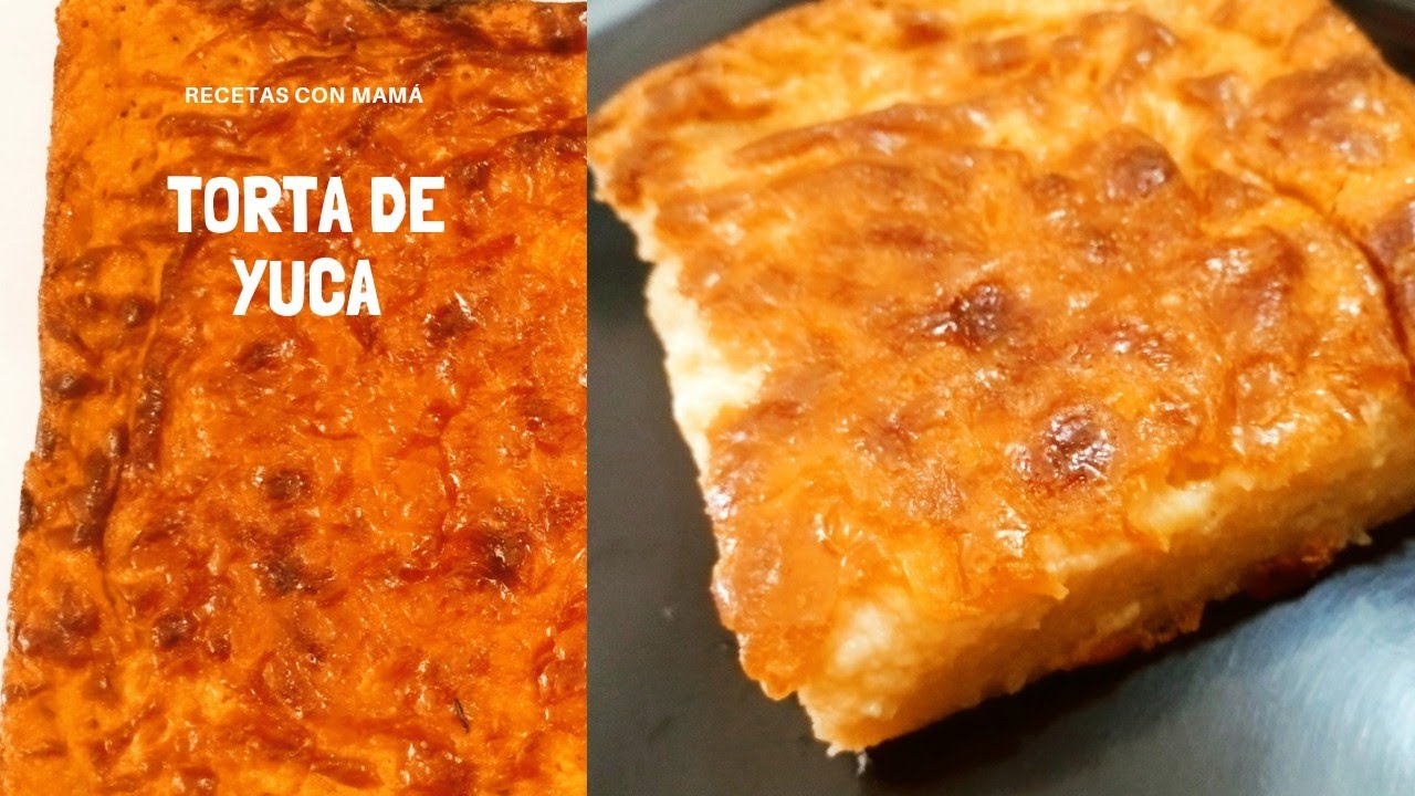Yuca/ torta de yuca con queso/ Recetas Con Mama