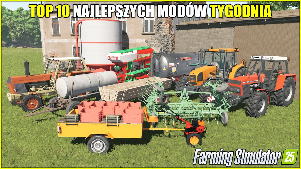 TOP 10 NAJLEPSZYCH POLSKICH MOD&Oacute;W ⭐ FS 25  *Paczka Woz&oacute;w Konnych, Paczka Zetor&oacute;w, Pomot T544/x*