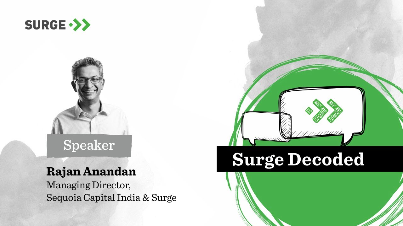 Surge Decoded: AMA with Sequoia Capital India's Rajan Anandan