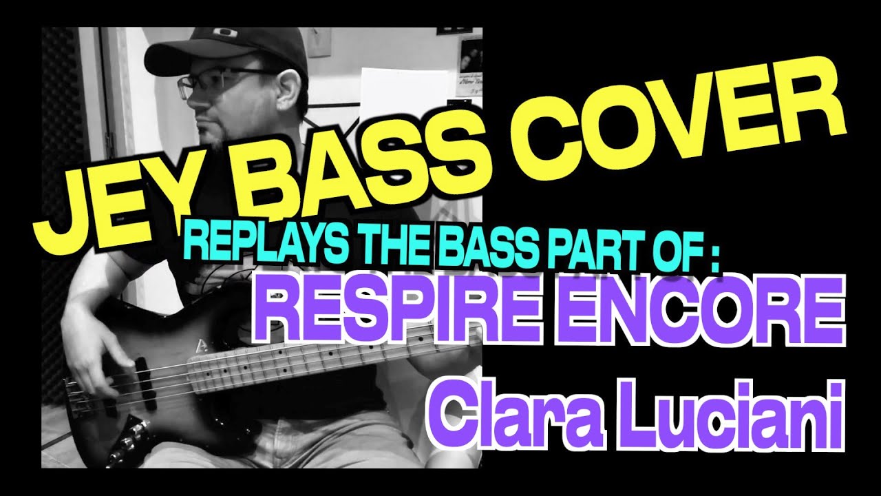 Respire Encore / Clara Luciani / Bass Cover (+ bass score)