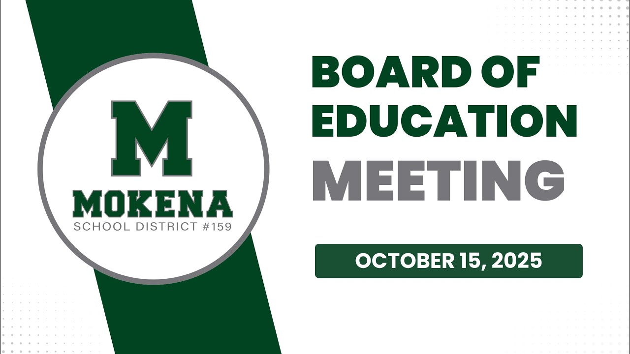 Mokena School Board Meeting 2025-10-15