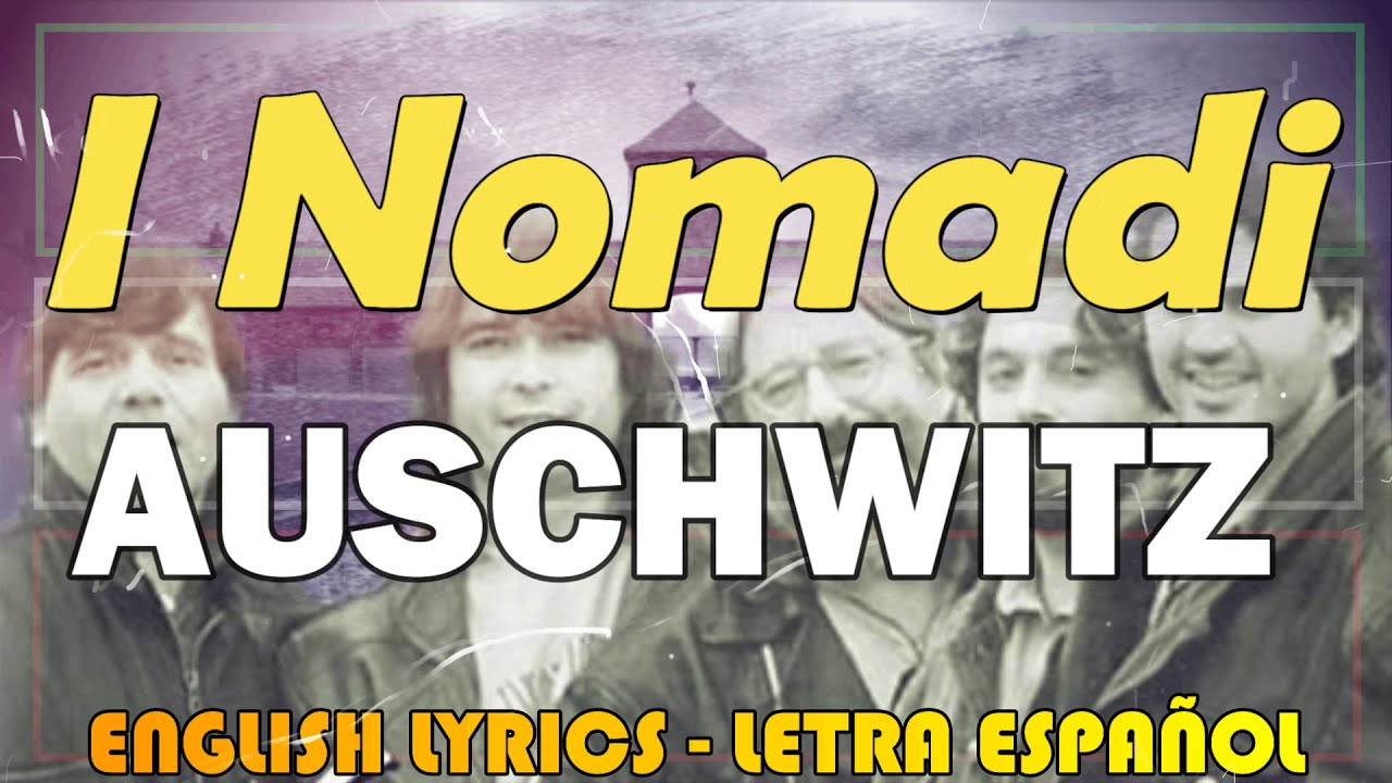 AUSCHWITZ - I Nomadi 1966 (Letra Español, English Lyrics, Testo italiano)