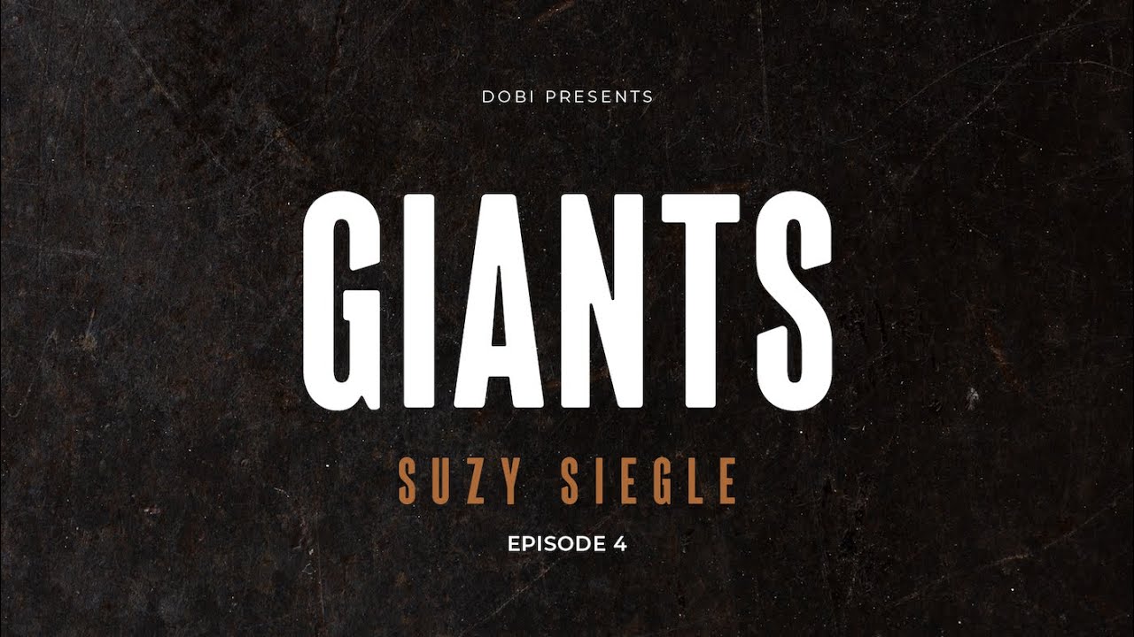GIANTS | EP 4 | Taking Ownership Of Your Life w/ Suzy Siegle | DOBI Real Estate