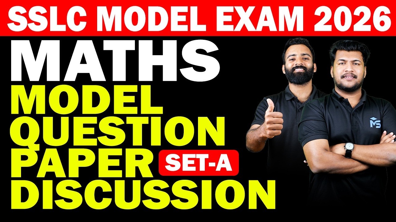 SSLC Model Exam 2026 | Maths Model Question Paper Discussion Set- A | MS SOLUTIONS