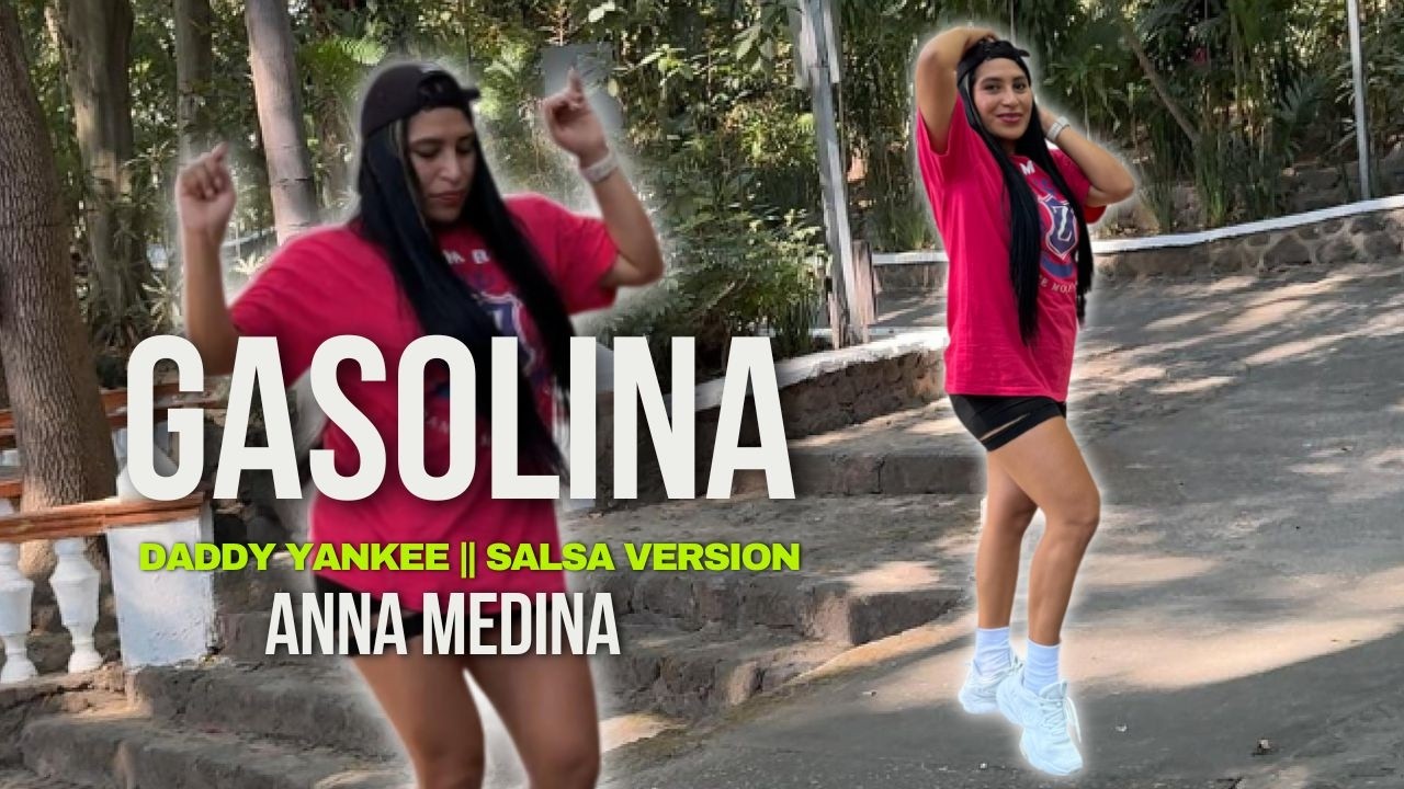 GASOLINA SALSA VERSION | DADDY YANKEE | Baile Fitness | Coreografía | ANNA MEDINA ZUMBA