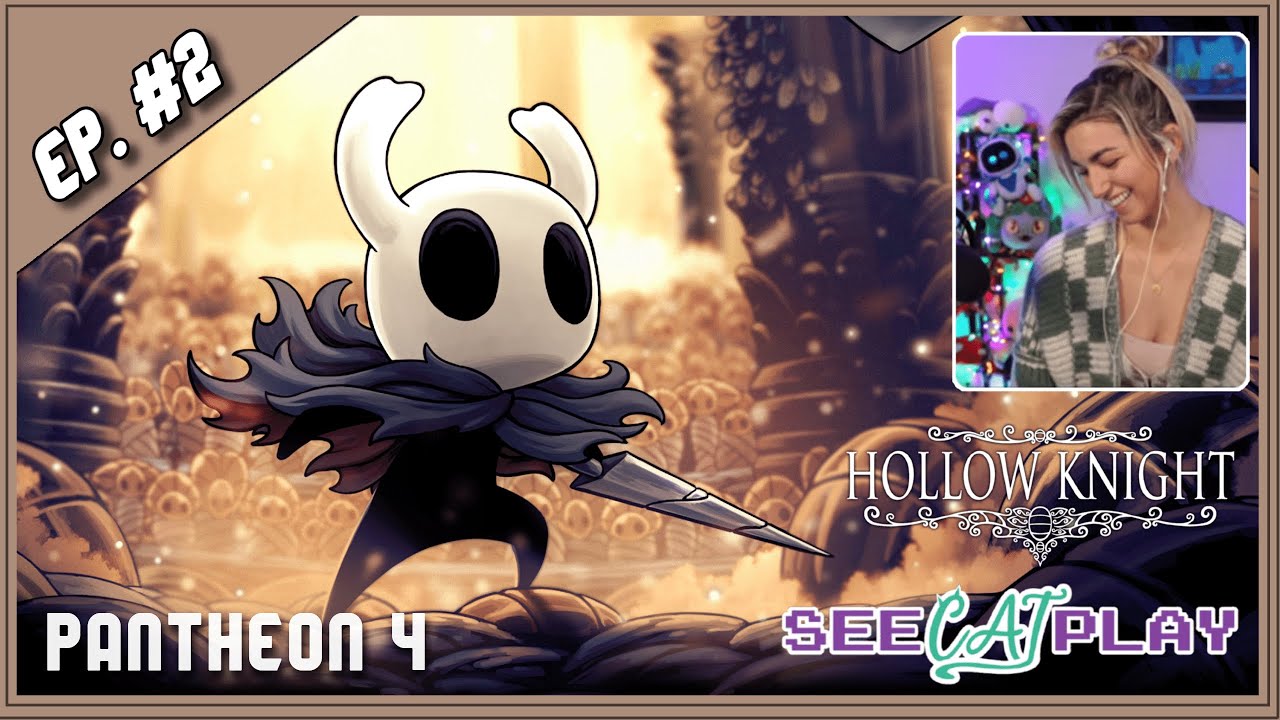 Hollow Knight: Pantheon 4 [Episode 2]
