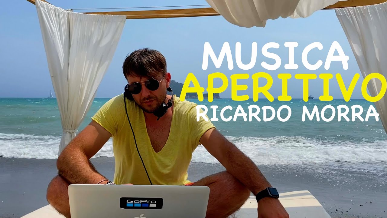 Musica 2024 APERITIVO /TROPICAL MELODIC/ Essaouira Club/Deep House Dj set Ricardo Morra