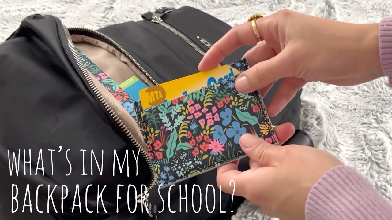 What's in my backpack for Grad School/University?