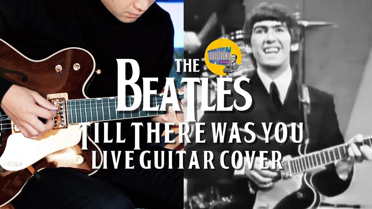 Till There Was You at the Ed Sullivan Show (The Beatles Guitar Cover) with Gretsch Country Gentleman