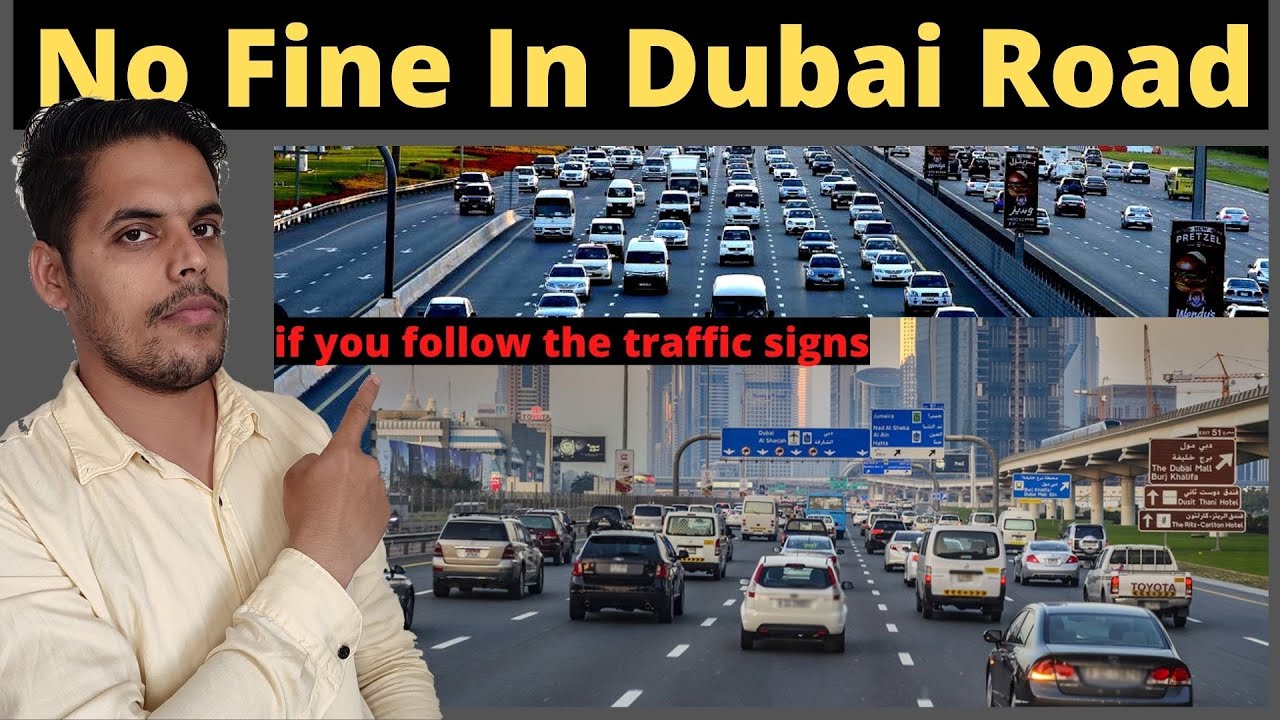 No Fine In Dubai Road if you follow the traffic signs | Follow Dubai Road Rules and Regulations