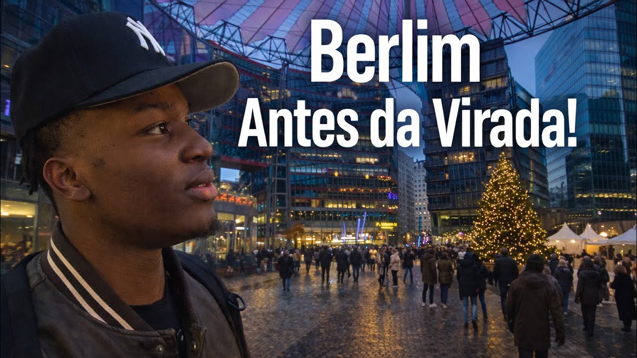 Berlim Antes da Virada! Ruas, Sony Center e Clima de Ano Novo 🇩🇪