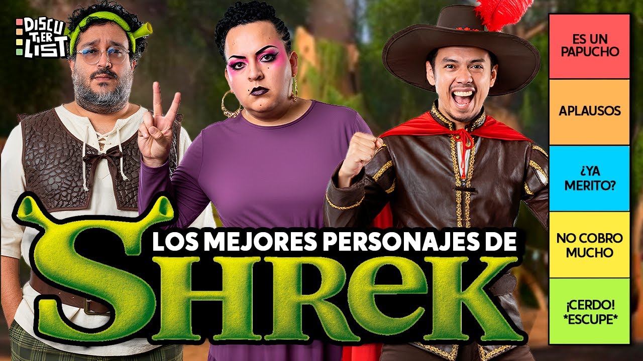 DISCUTIERLIST MEJORES PERSONAJES DE SHREK - #AyerFueLunes #shrek