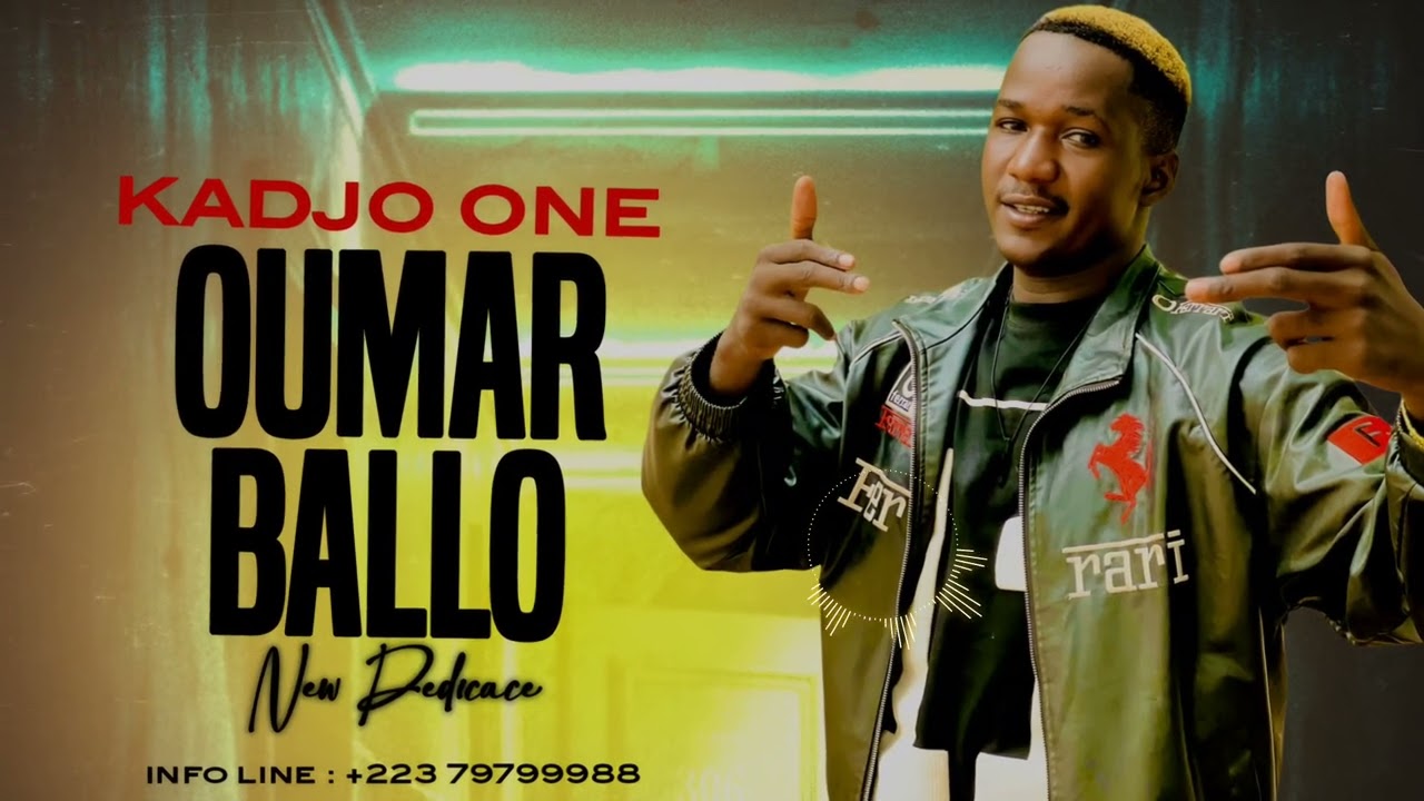 KADJO  - OUMAR BALLO (Dedicace Son)