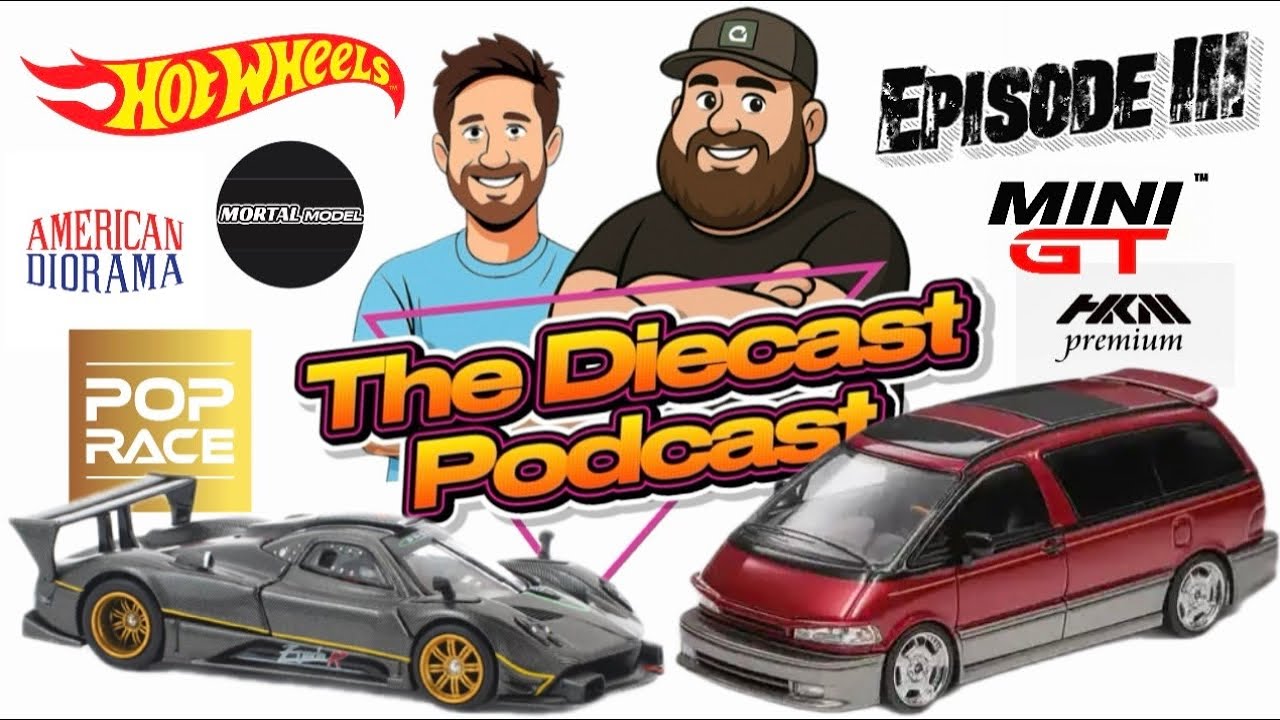 The Diecast Podcast - Episode #3