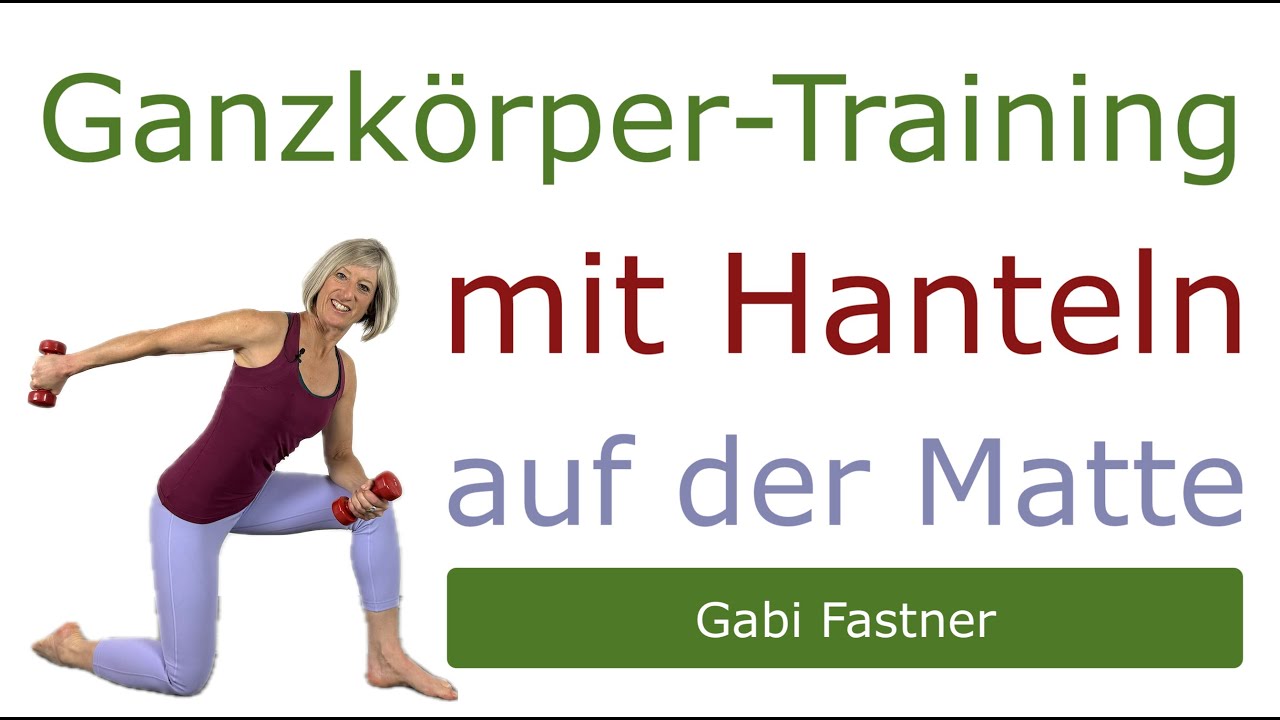 🍒 26 min. Ganzkörper - Hantelworkout auf der Matte | Bauch, Beine, Po und Arme in Form