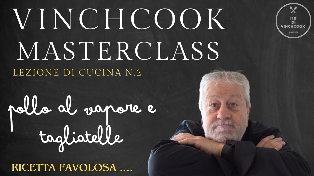 POLLO AL VAPORE e Tagliatelle