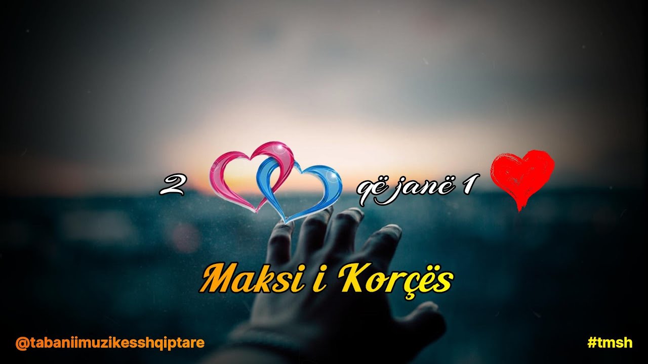 MAKSI I KORCES - 2 ZEMRA QE JANE 1 ZEMER 1 #tmsh