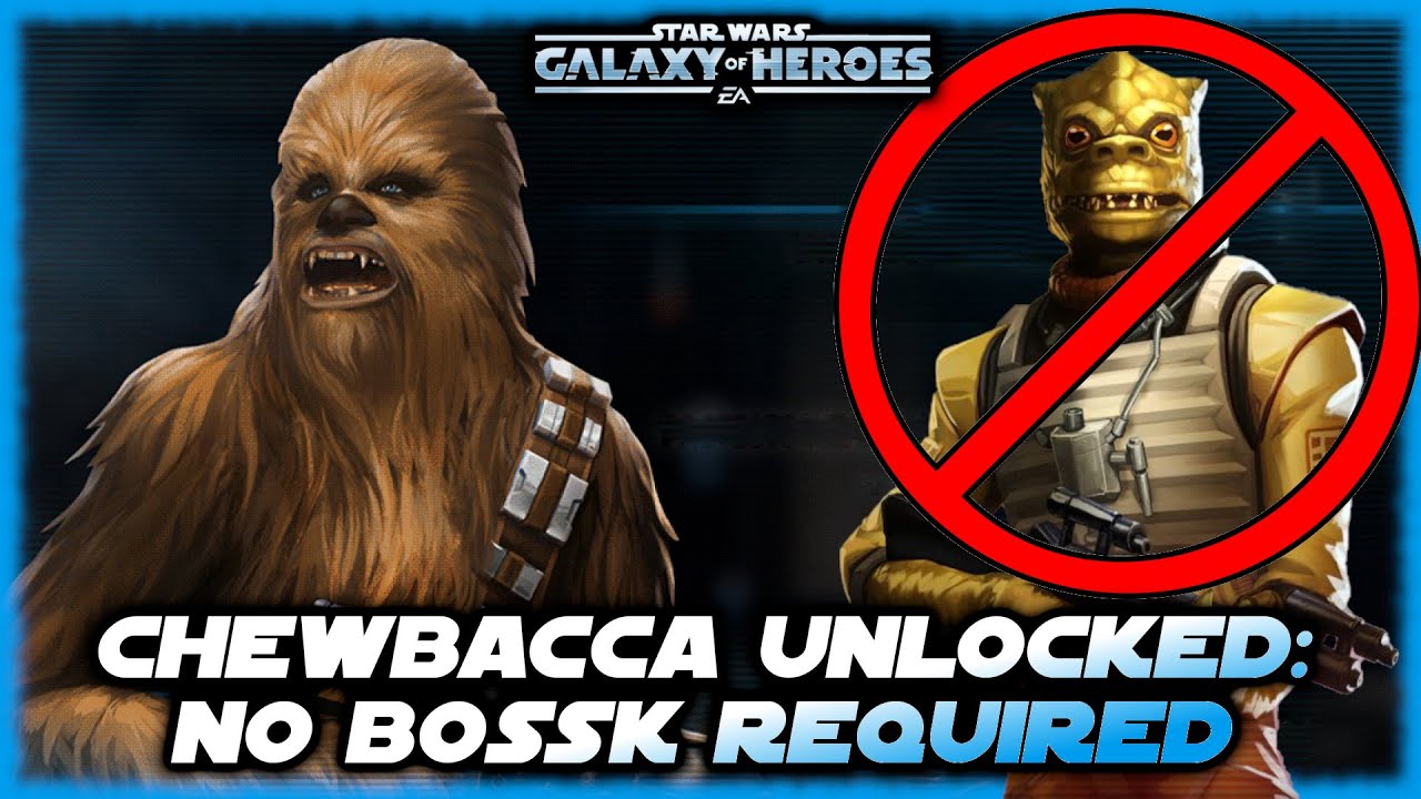 Unlocking Chewbacca Min/Max Without Bossk!  Star Wars Galaxy of Heroes