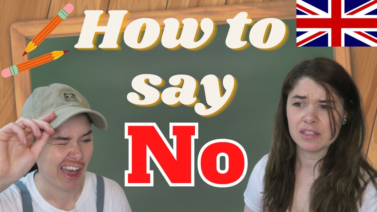 6 ways to say NO in British English | politely and impolitely