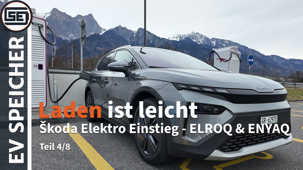 Škoda ENYAQ & ELROQ: Laden für Einsteiger & Umsteiger (Teil 4/8)