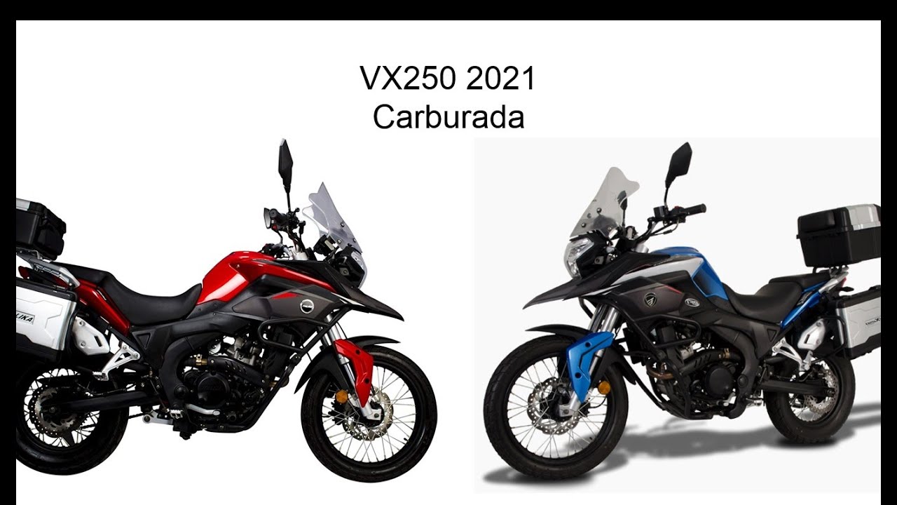 VX250 2021 Carburada