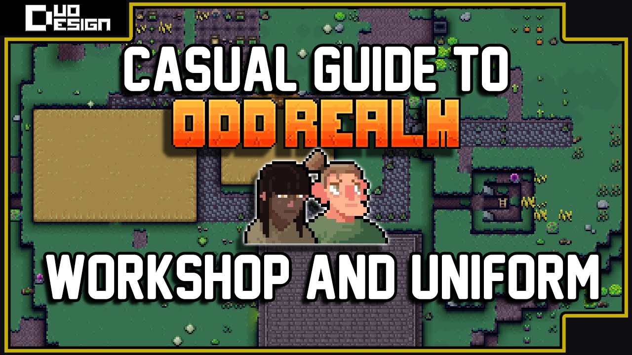 Casual Guide to Odd Realm: Humans | Uniforms and Workshops