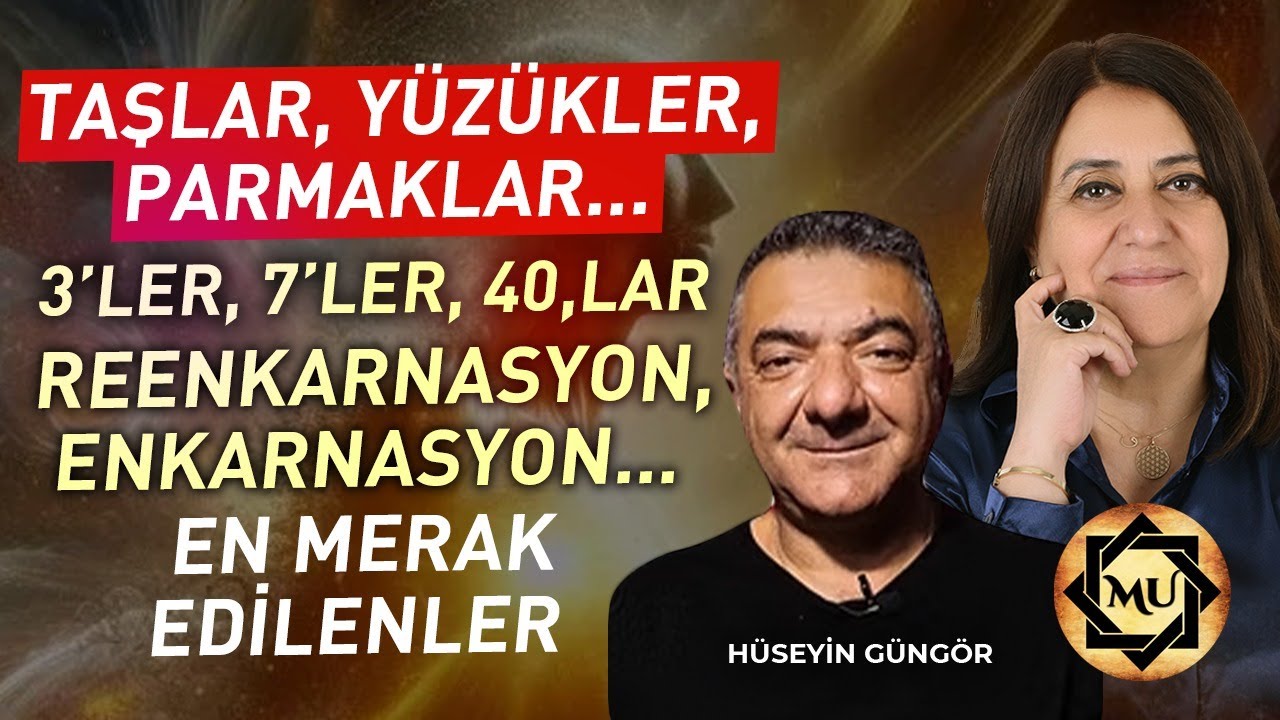 Taşlar, Y&uuml;z&uuml;kler, Parmaklar... Reenkarnasyon, Enkarnasyon... En Merak Edilenler... | H&uuml;seyin G&uuml;ng&ouml;r