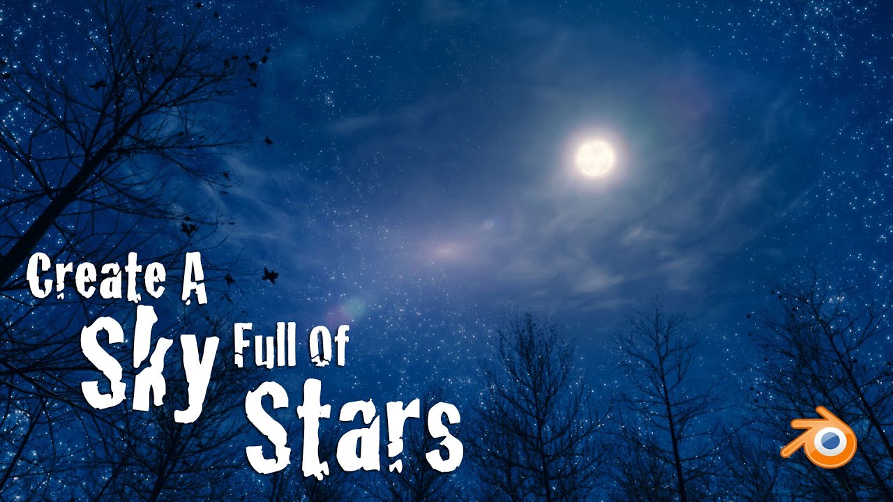 Create a Beautiful Sky Full of Stars - Blender Tutorial