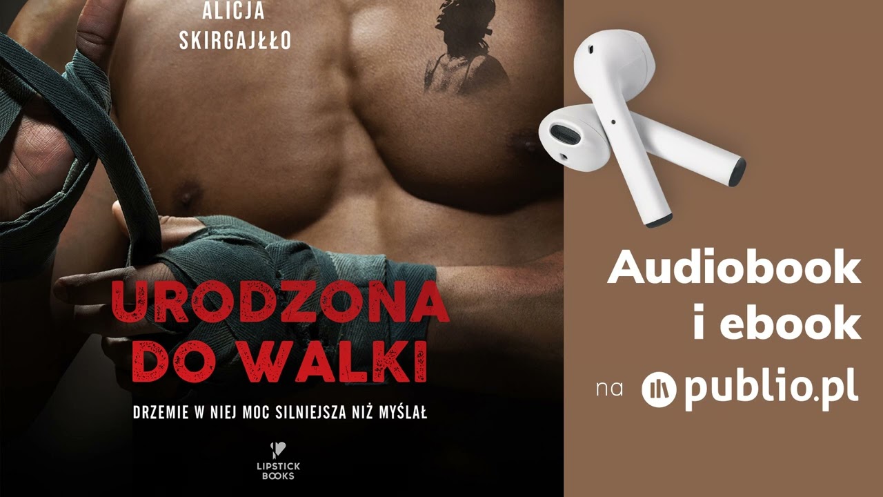 Urodzona do walki. Alicja Skirgajłło. Audiobook PL [Romans]