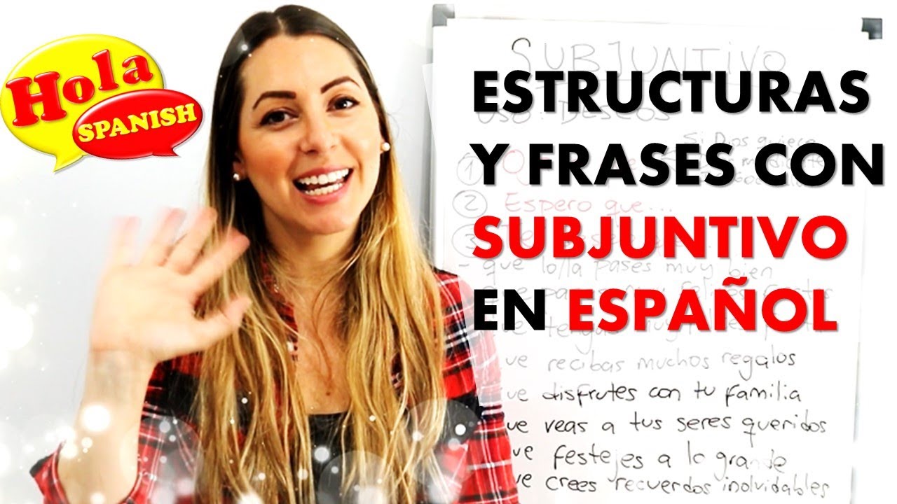 Spanish Subjunctive 3 Structures & Phrases You Need To Know | HOLA SPANISH | BRENDA ROMANIELLO