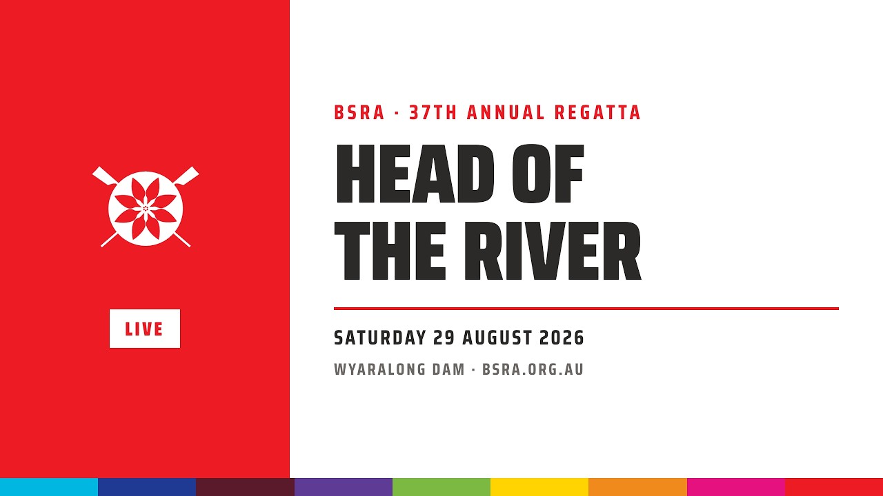BSRA Head of the River 2026 | 37th Annual | LIVE from Wyaralong Dam