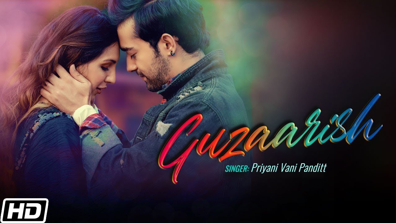 Guzaarish | Priyani Vani Panditt| Anuj S| Nibeditaa P|Sushant - Shankar|Latest Hindi Love Songs 2021