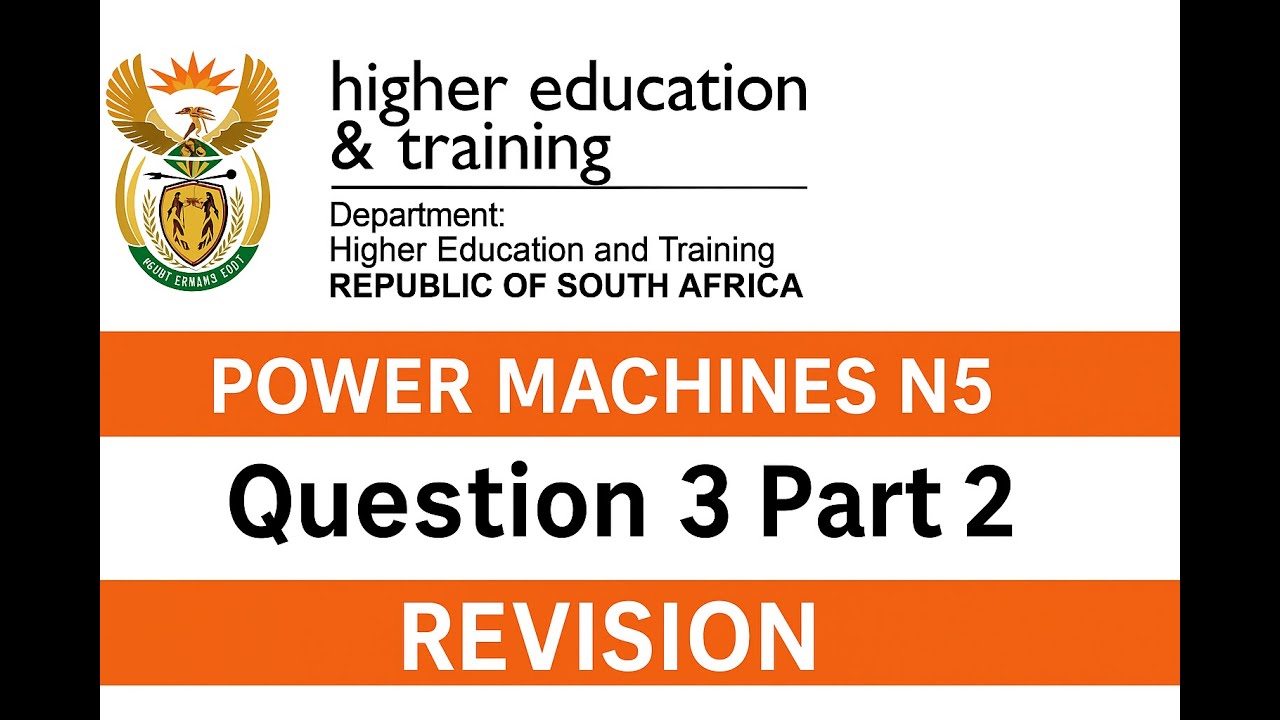 Power Machines  N5 April 2025 Question 3 part2 @earthlyteachings