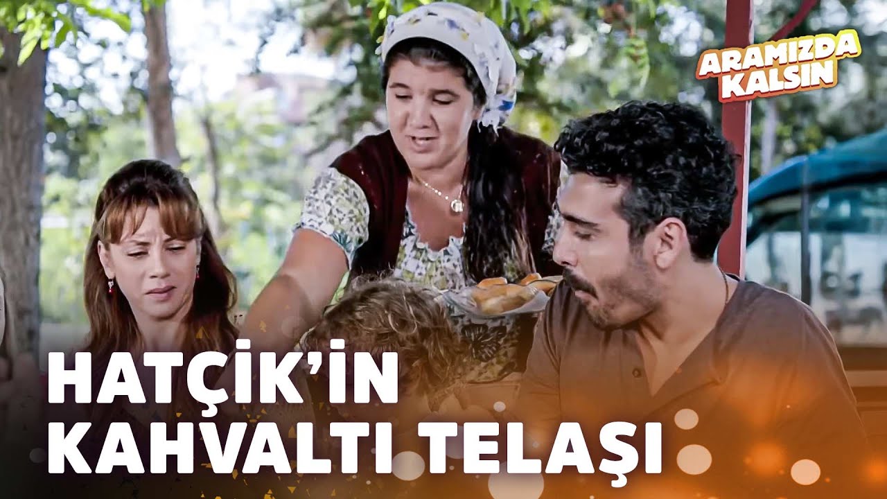 Hatçik Kahvaltı Keyfini Darlıyor! | Aramızda Kalsın En İyi Sahneler