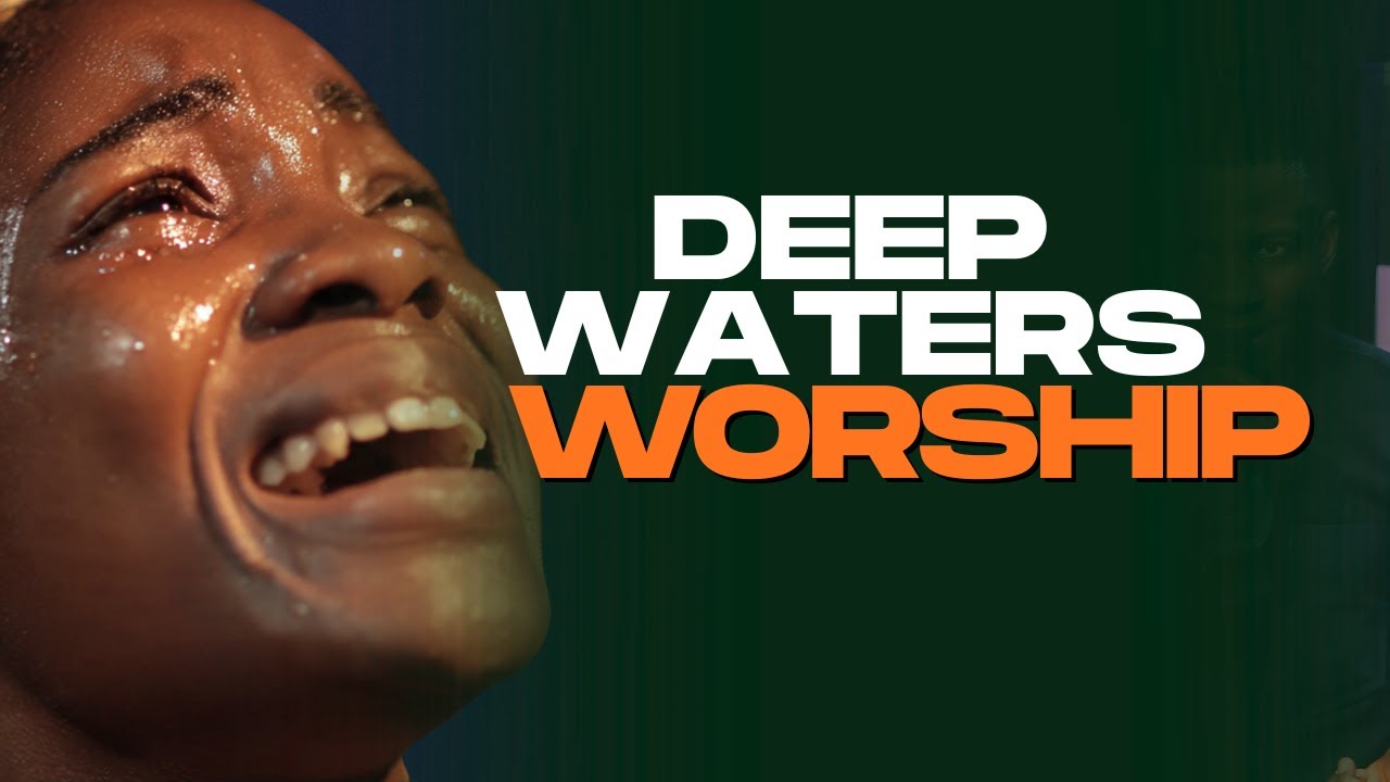 DEEP WATERS WORSHIP | THRONE ROOM  IGBO WORSHIP
