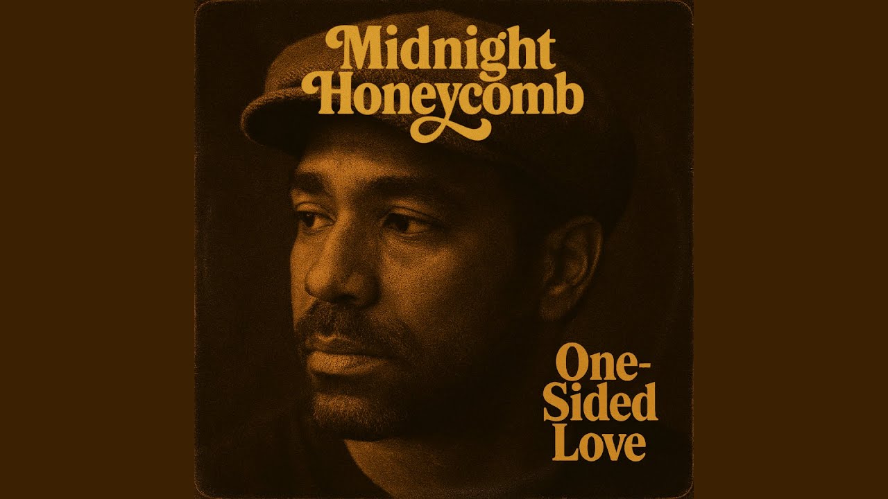 Midnight Honeycomb &ndash; One Sided Love (Official Soul/R&B 2025)