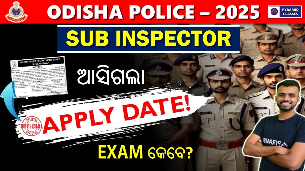 odisha police si recruitment 2025 | odisha police si apply date | odisha police si age limit