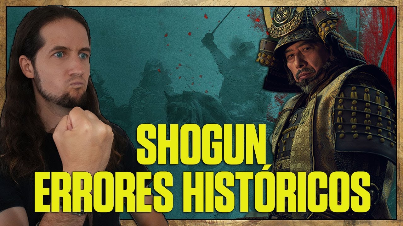 SHOGUN: ANÁLISIS HISTÓRICO | 10 ERRORES HISTÓRICOS