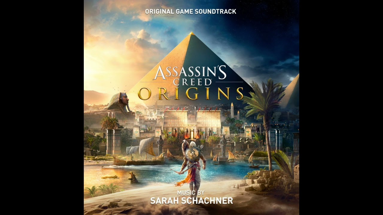 Assassin's creed Origins most relaxing and calm soundtracks by Sarah Schachner