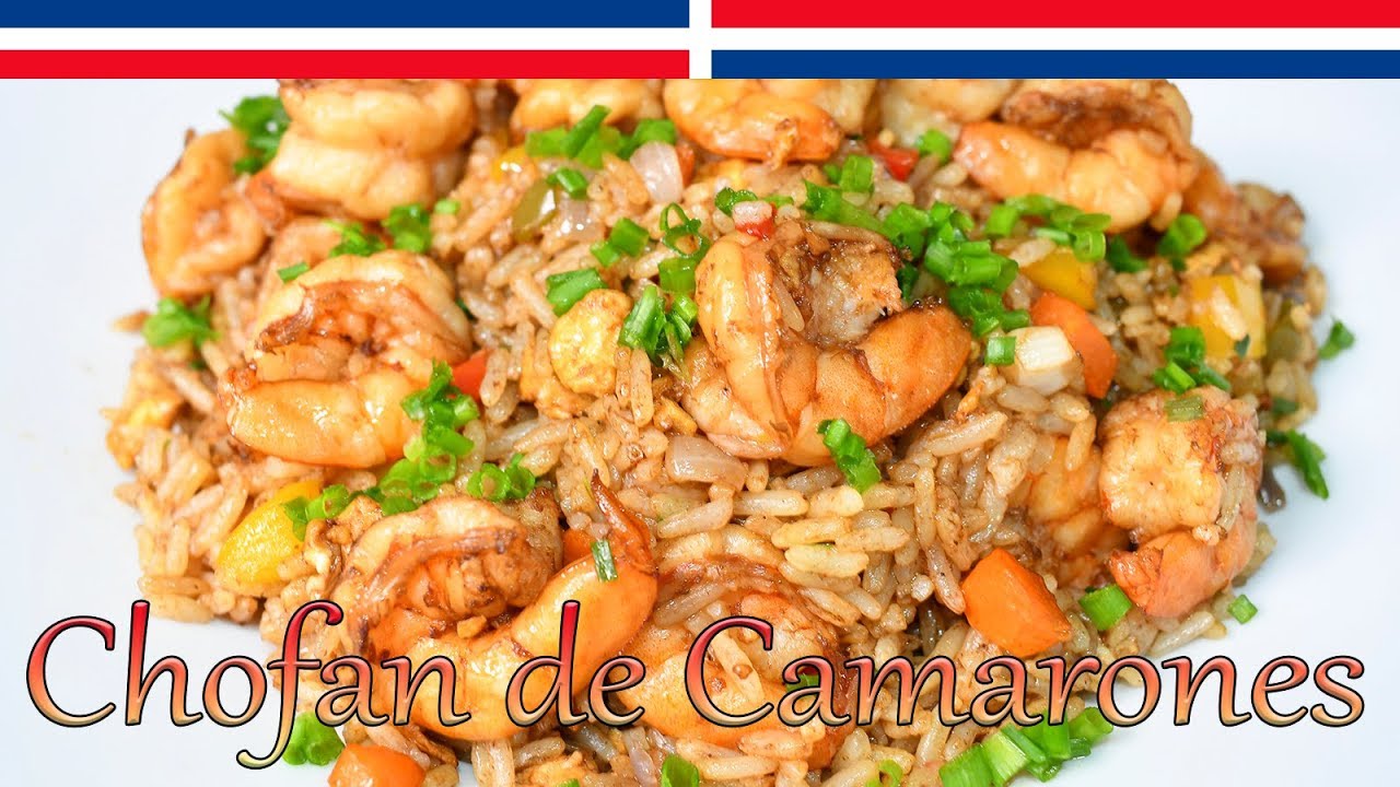 Chofan de Camarones - Cocinando con Yolanda